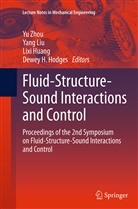 Dewey H. Hodges, Lixi Huang, Lixi Huang et al, Yan Liu, Yang Liu, Yu Zhou - Fluid-Structure-Sound Interactions and Control