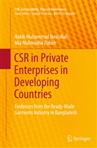 Nakib Muhamma Nasrullah, Nakib Muhammad Nasrullah, Mia Mahmudur Rahim - CSR in Private Enterprises in Developing Countries
