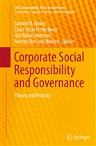 Claus Strue Frederiksen, Samuel Idowu, Samuel O. Idowu, Asli Yüksel Mermod, Morten Ebe Juul Nielsen, Clau Strue Frederiksen... - Corporate Social Responsibility and Governance