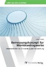 Marko Tom¿i¿, Marko Tomsic - Bemessungskonzept für Membrantragwerke
