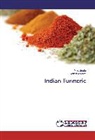 Ami Gupta, Amit Gupta, Kamal Kishore - Indian Turmeric