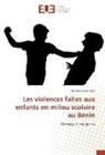 Mireille Fanou-Ako - Les violences faites aux enfants en milieu scolaire au Bénin