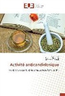 Sar Ghazi, Sara Ghazi, Rachid Hassikou, Rachida Hassikou, Mohamed Rouani - Activité anticandidosique