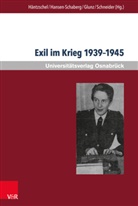 Glun, Claudia Glunz, Ing Hansen-Schaberg, Inge Hansen-Schaberg, Hiltrud Häntzschel, Claudia Junk u a... - Exil im Krieg 1939-1945
