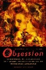 Lawrence Block, Mike Bullock, Storm Constantine, Elizabeth Hand, Elizabeth Hand, Joe R. Lansdale... - Obsession: Tales of Irresistible Desire