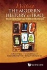 Bocco Riccardo, Bocco Riccardo, Riccardo Bocco, Hamit Bozarslan, Peter Sluglett - Writing the Modern History of Iraq: Historiographical and Political Challenges