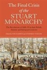 Tim Harris, Stephen Taylor, Tim Harris, Tim (Customer) Harris, Stephen Taylor, Stephen C Taylor... - The Final Crisis of the Stuart Monarchy