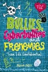 Michele Elliott, Michelle Elliott, Elliott Michele - Teen Life Confidential: Bullies, Cyberbullies and Frenemies