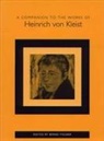 Bernd Fischer, Bernd Fischer, Bernd (Customer) Fischer, Professor Bernd (Contributor) Fischer - A Companion to the Works of Heinrich Von Kleist