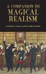 Stephen M. Hart, David Henn, Wen-chin Ouyang, Alejandra Rengifo, Donald L Shaw, Stephen M Hart... - A Companion to Magical Realism