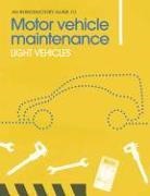 Knott, Phil Knott, Philip Knott, Adam Roylance, Adam Roylance - An Introductory Guide to Motor Vehicle Maintenance