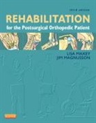 Jim Magnusson, Magnusson Jim, Lisa Maxey, Maxey Lisa - Rehabilitation for the Postsurgical Orthopedic Patient