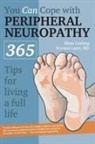 Mims Cushing, Norman Latov, Norman MD Latov, Norman Latov MD, Phd Norman Latov MD - You Can Cope With Peripheral Neuropathy