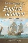 J.d. Alsop, Cheryl Cheryl Fury, Cheryl A. Fury, Geoffrey Hudson, David Loades, Ann Stirland... - The Social History of English Seamen, 1485-1649