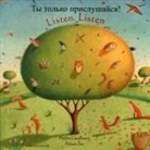 Phillis Gershator, Alison Jay - Listen, Listen (English/Russian)