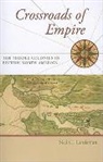 Ned C. Landsman, Ned C. (State University of New York At Landsman, Ned C. (State University of New York at Stony Brook) Landsman - Crossroads of Empire