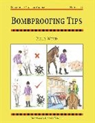 Perry Wood, Carole Vincer - Bombproofing Tips: Threshold Picture Guide No 49
