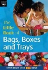 Lynn Clere, Sally Featherstone - The Little Book of Bags, Boxes & Trays