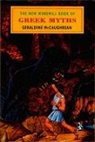 GeraldineMcCaughrean, Geraldine McCaughrean - The New Windmill Book Of Greek Myths