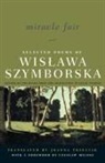 Wislawa Szymborska, Wislawa Szymborska - Miracle Fair