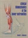 Ronald L. Valmassy, Valmassy Ronald L. - Clinical Biomechanics of the Lower Extremities