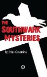 John Constable, John (Author) Constable - Southwark Mysteries