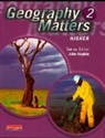 Nicola Arber, Heather Blades, Rob Bowden, John Hopkin, Sue Lomas, Garrett Nagle... - Geography Matters 2 Core Pupil Book