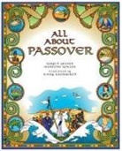 Judyth Groner, Madeline Wikler, Kinny Kreiswirth, Kinny Kreiswith - All About Passover