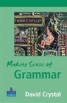 David Crystal - Making Sense of Grammar