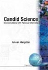 Istvan Hargittai, István Hargittai, Istvan (Budapest Univ Of Tech &amp; Economics Hargittai, Istvan Hargittai, Magdolna Hargittai, Magdolna (Eotvos Univ Hargittai - CANDID SCI