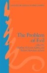 Marilyn McCord Adams, Robert M. Adams, Robert Merrihew Adams - The Problem of Evil
