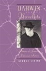 Levine, George Levine, George (Rutgers University) Levine - Darwin and the Novelists