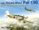 Heinz Nowarra, Heinz J Nowarra, Heinz J. Nowarra - The Focke-Wulf FW 190