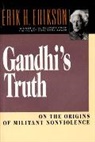 Erik H. Erikson, Erik Homburger Erikson - Gandhi's Truth