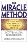 Insoo Kim Berg, Scott D Miller, Scott D. Miller - Miracle Method