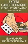 Frederick Braue, J Hugard, Jean Hugard - Expert Card Technique