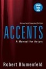Robert Blumenfeld - Accents: A Manual for Actors [With CDs (2)]