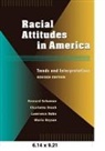Lawrence D. Bobo, Maria Krysan, Howard Schuman, Charlotte Steeh - Racial Attitudes in America