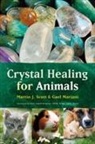 Gael Mariani, Martin Scott, Martin J. Scott - Crystal Healing for Animals