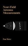 Dan Slater - Near-Field Antenna Measurements