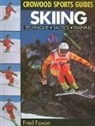 Fred Foxon - Skiing: Technique, Tactics & Training