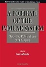 Ivan Lefkovits - Portrait of the Immune System, A: Scientific Publications of N K Jerne