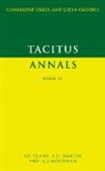 R. Martin, Cornelius Tacitus, Cornelius Annales B. Tacitus, Tacitus Tacitus, R. H. Martin, A. J. Woodman - Annals Book IV