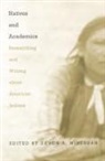 Devon A Mihesuah, Devon A. Mihesuah, Devon Abbott Mihesuah - Natives and Academics
