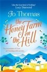 Jo Thomas - The Honey Farm on the Hill
