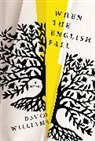 David Williams - When The English Fall