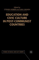 Liikanen, Liikanen, I. Liikanen, Webber, S Webber, S. Webber - Education and Civic Culture in Post-Communist Countries