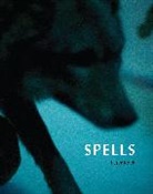 Peter Rock, Rock Peter - Spells