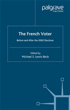 Lewis-Beck, M Lewis-Beck, M. Lewis-Beck - The French Voter