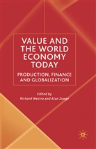 Westra, R Westra, R. Westra, Zuege, Zuege, A. Zuege - Value and the World Economy Today